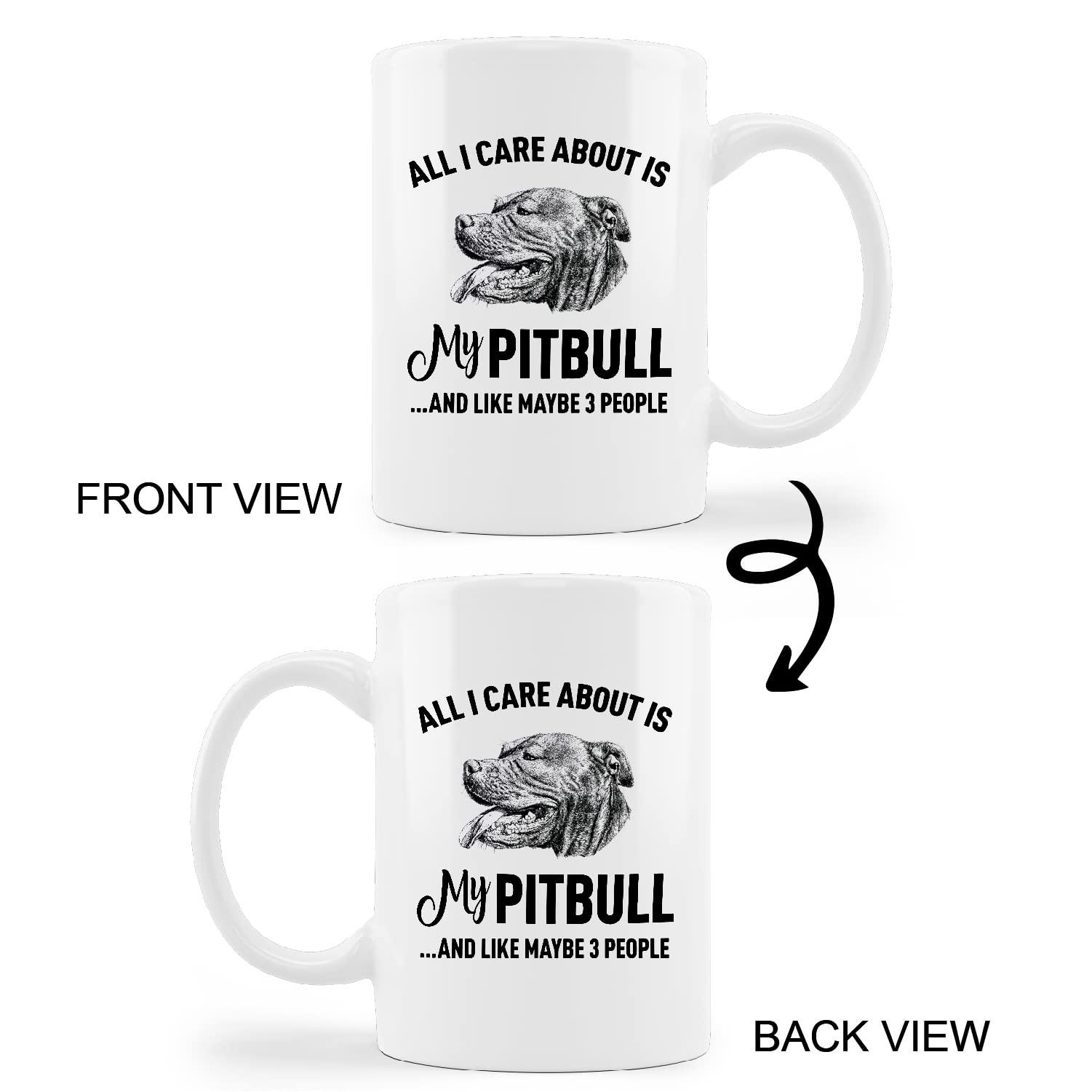 kunlisa Funny Pitbull Mug Cup,All I Care About is My Pitbull Ceramic Mug-11oz Coffee Milk Tea Mug Cup,Gifts For Dog Lovers Pitbull Mom Dog Mom Women Teen Girls,Pet Lovers Gifts - Image 3