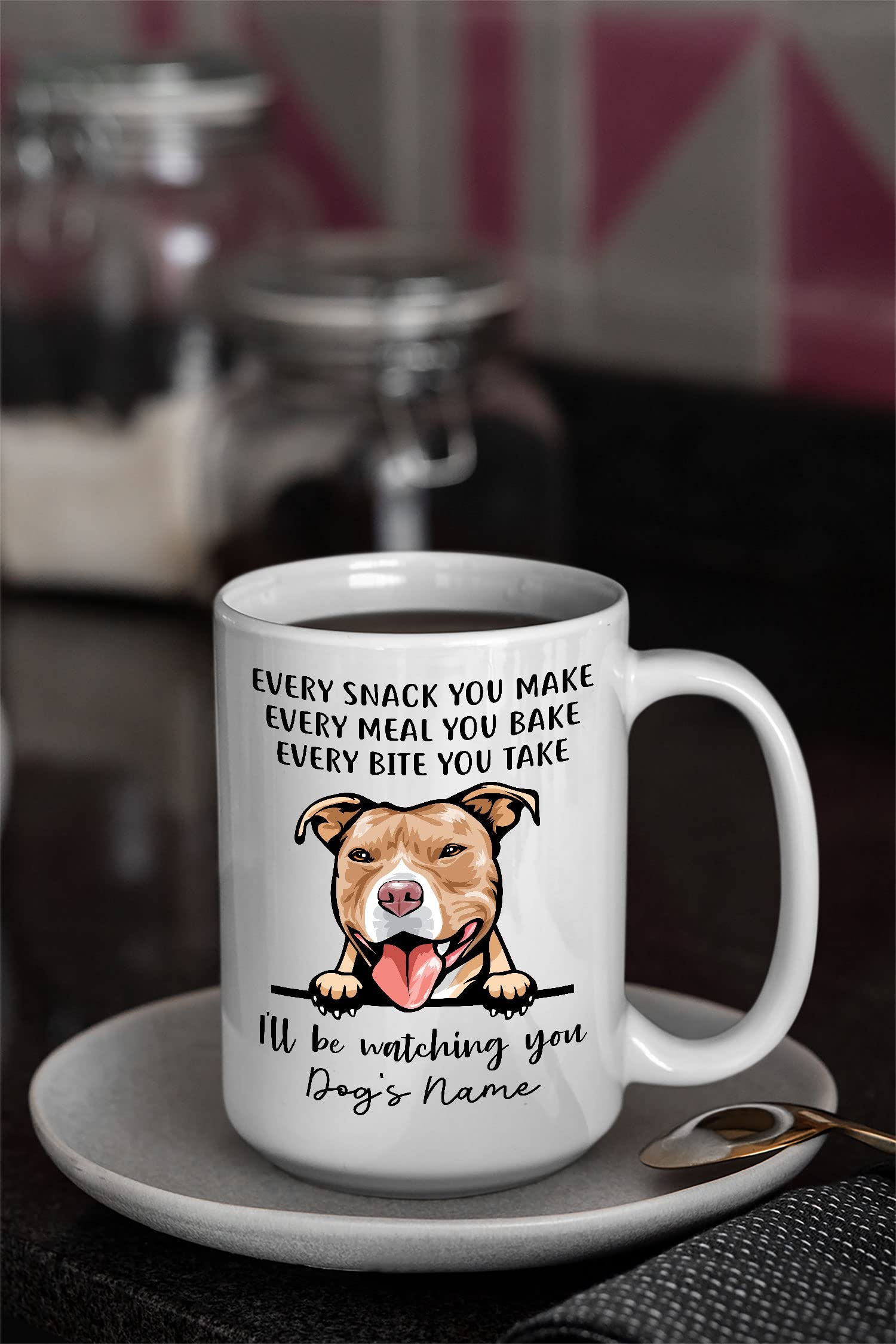 Personalized Red Nose American Pit Bull Coffee Mug, Every Snack You Make I'll Be Watching You, Customized Dog Mugs for Mom Dad, Gifts for Dog Lover, Mothers Day, Fathers Day, Birthday Presents - Image 4